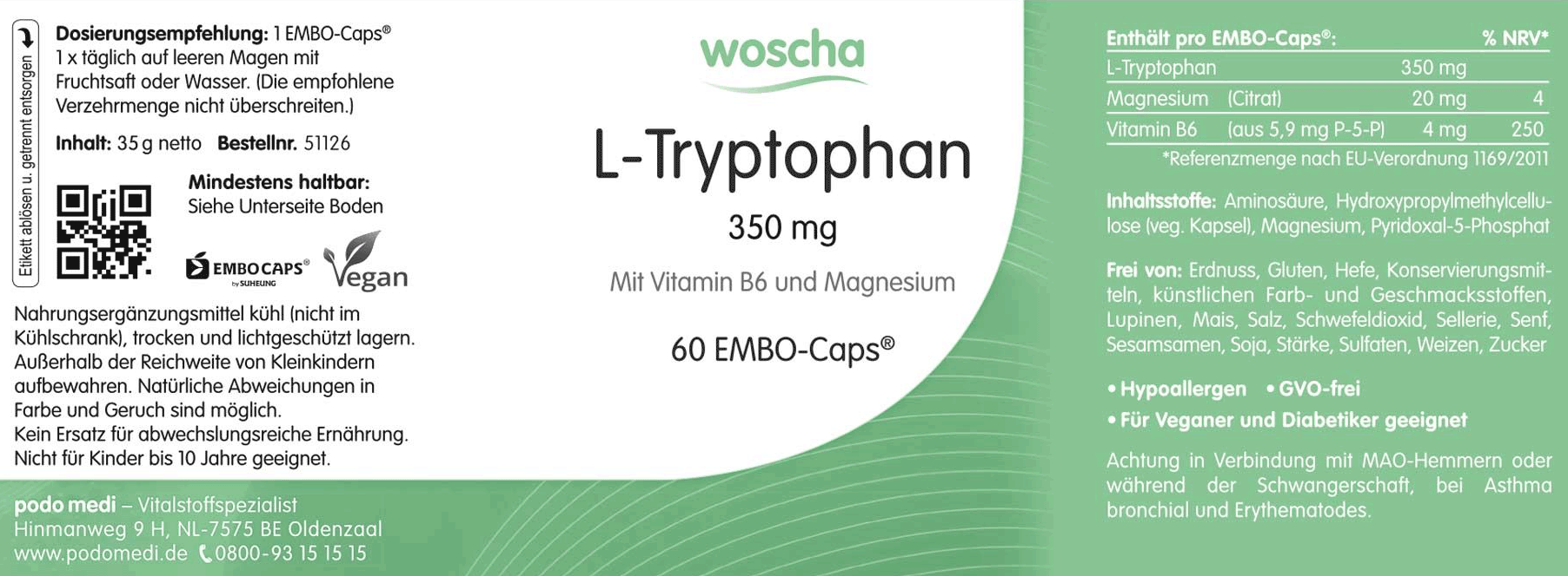 Woscha L-Tryptophan von podo medi beinhaltet 60 Kapseln Etikett